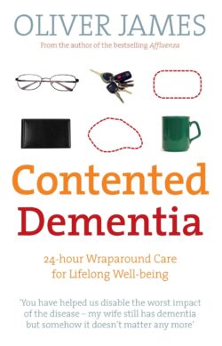 Contented Dementia By Oliver James Cover